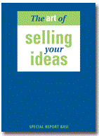 The Art of Selling Your Ideas