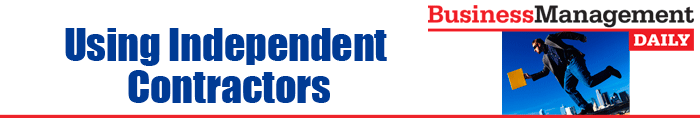 Using Independent Contractors