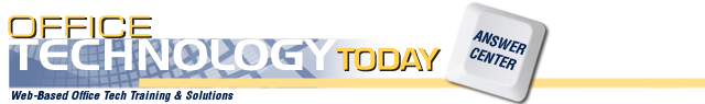 Office Technology Today Answer Center